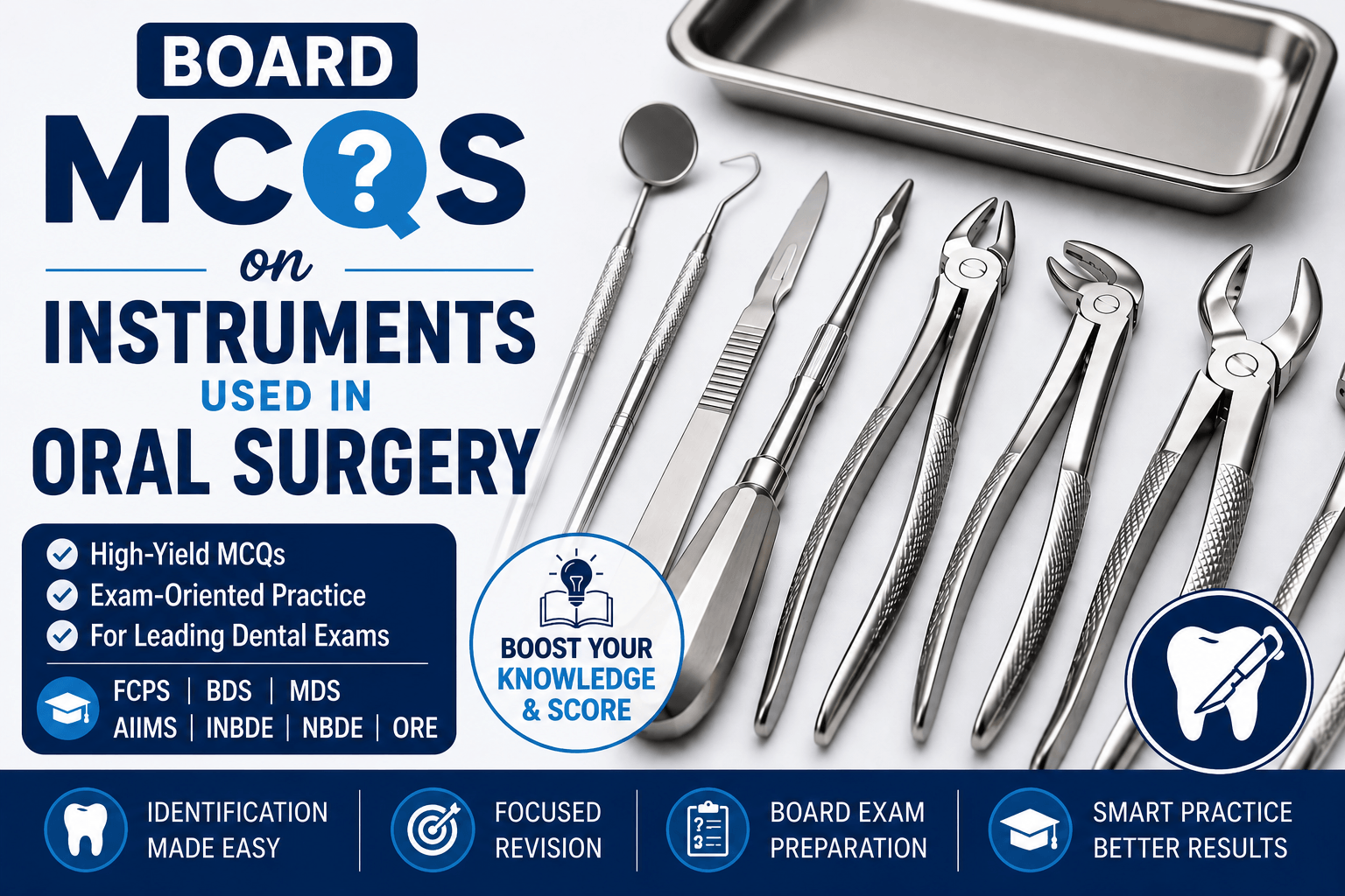 Board Exams MCQs on Instruments Used in Oral and Maxillofacial Surgery