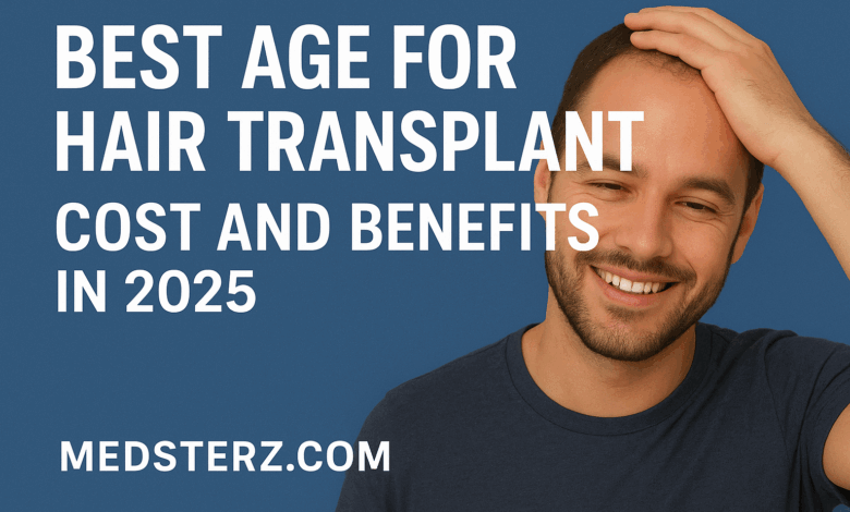 Hair Transplant Best Age